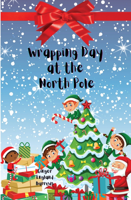 Wrapping Day at the North Pole