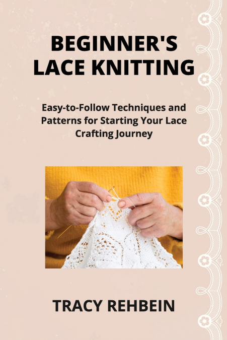 BEGINNER’S LACE KNITTING