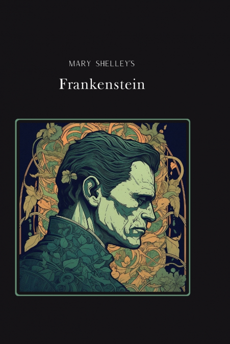 Frankenstein Original Creole Edition