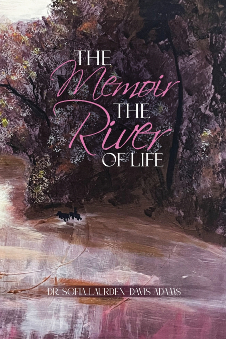The Memoir The River Of Life