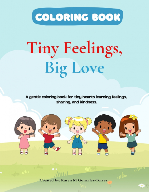Tiny Feelings, Big Love