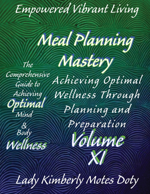 Volume XI Meal Planning Mastery