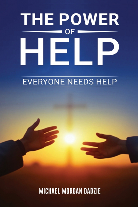 The Power of Help