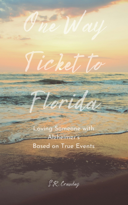 One Way Ticket to Florida