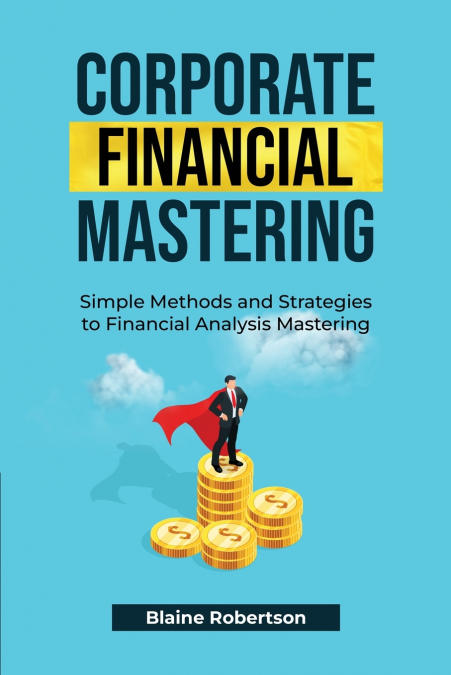 Corporate Financial Mastering