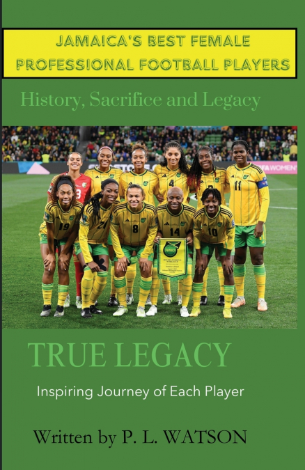 Jamaica’s Best Female Professional Football Players