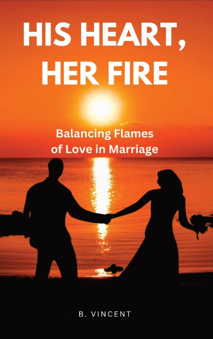 His Heart, Her Fire