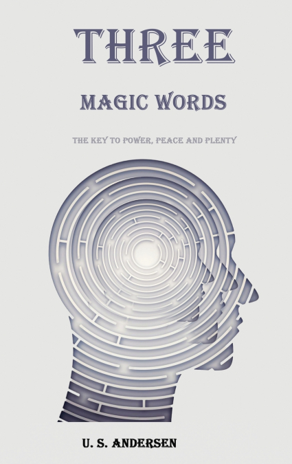 Three Magic Words