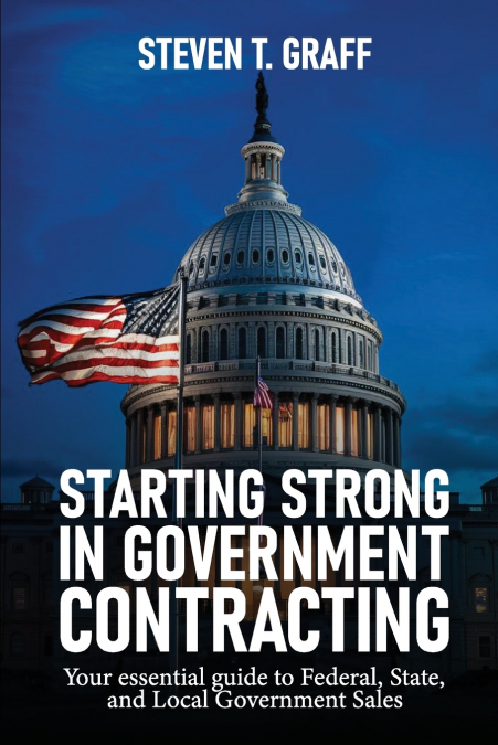 Starting Strong in Government Contracting