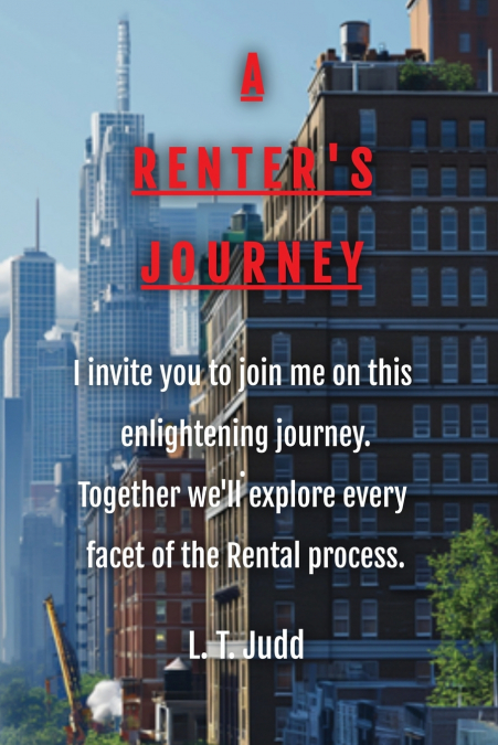A Renter’s Journey