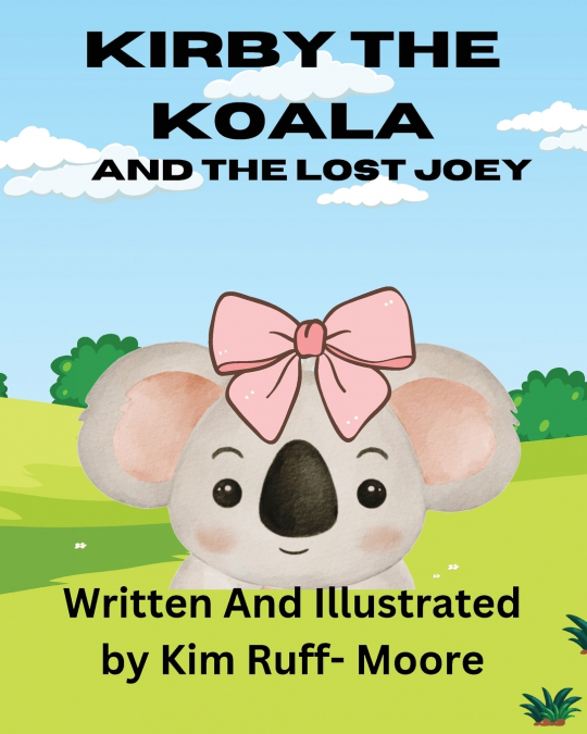 Kirby The Koala And The Lost Joey