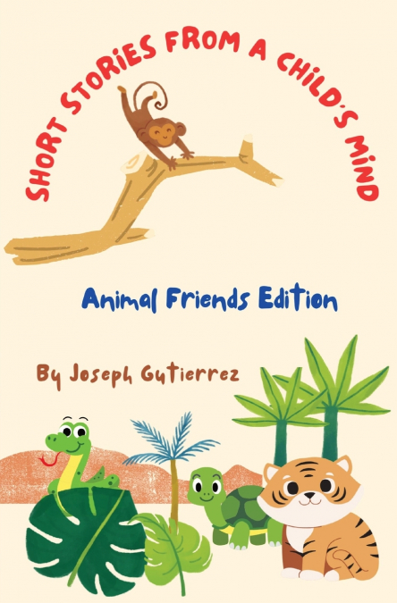 Short Stories From a Child’s Mind