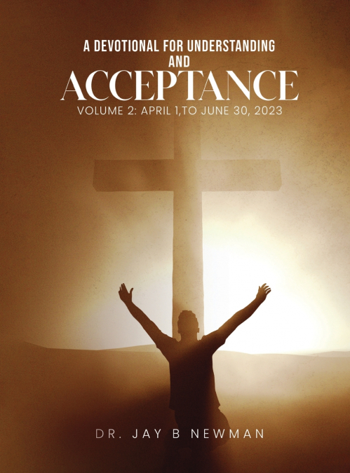 A Devotional for Understanding and Acceptance