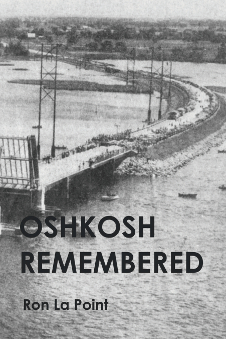 Oshkosh Remembered