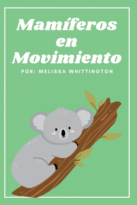 Mamíferos en Movimiento