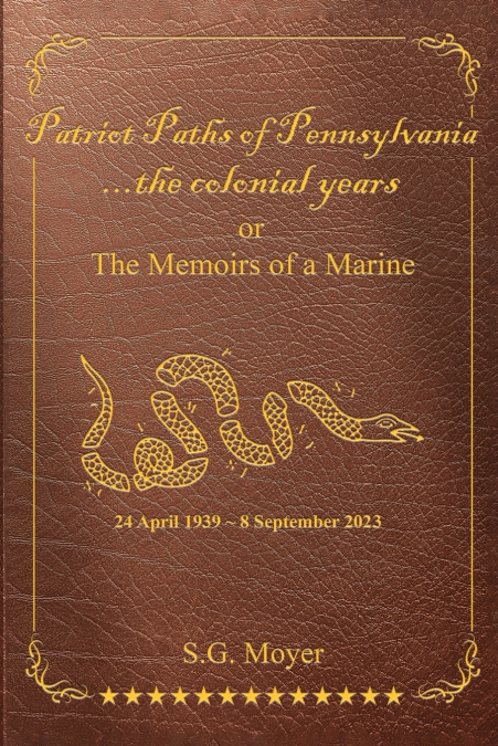 Patriot Paths of Pennsylvania...The Colonial Years