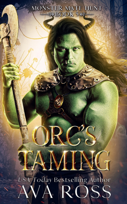Orc’s Taming
