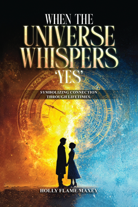 When the Universe Whispers ’Yes’