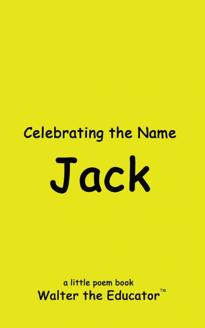 Celebrating the Name Jack