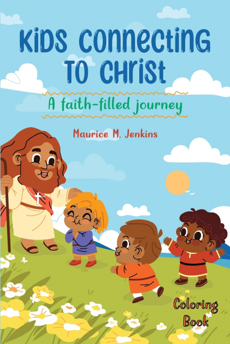 KIDS CONNECTING TO CHRIST