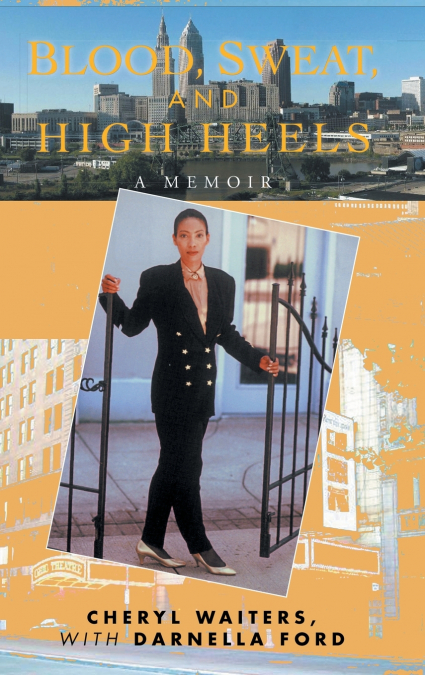 Blood, Sweat and High Heels
