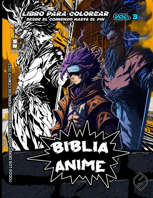 Biblia Anime Desde El Inicio Hasta El Final Vol 3