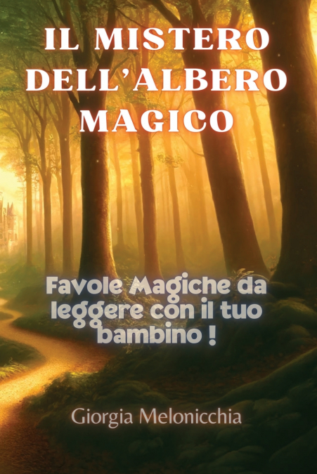 Il Bosco Incantato