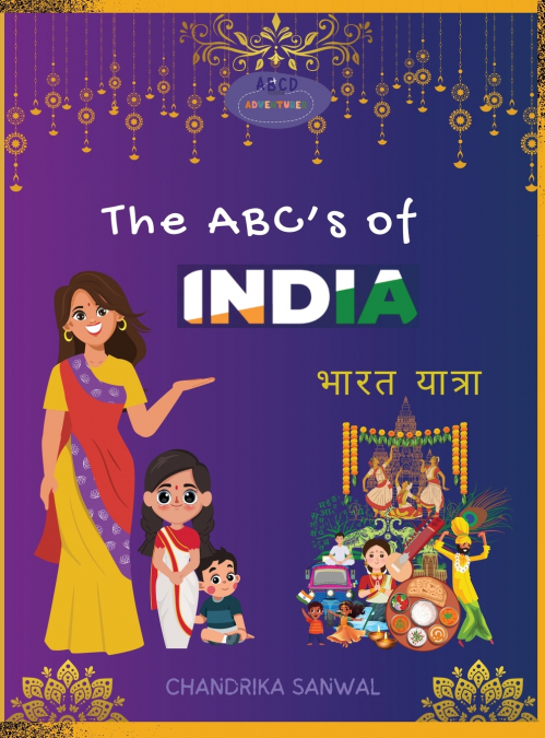 The ABC’s of India - Bharat Yatra