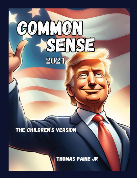 Common Sense 2024