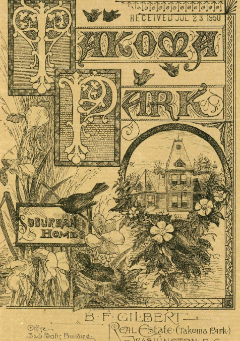 BF Gilbert 1886 Takoma Park Brochure