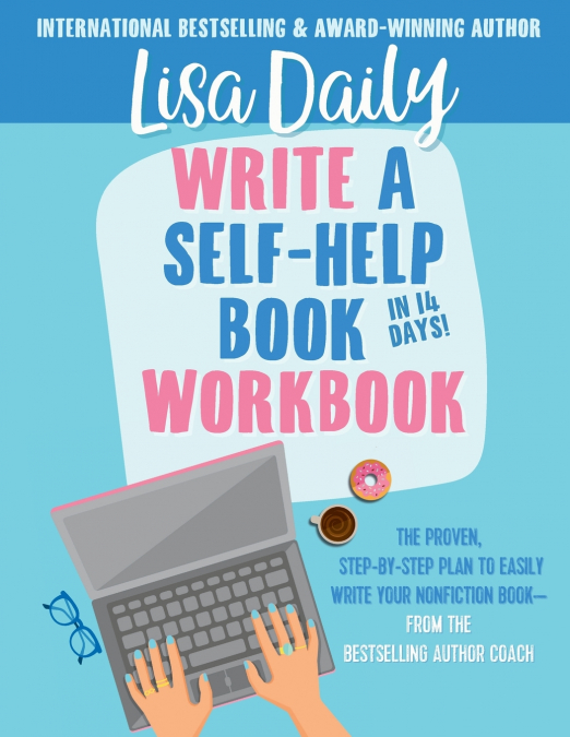 Write a Self-Help Book in 14 Days WORKBOOK