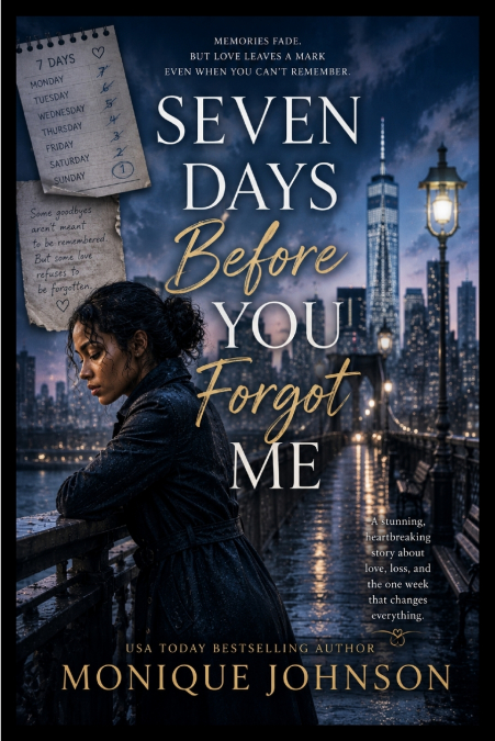 Seven Days Before You Forgot Me
