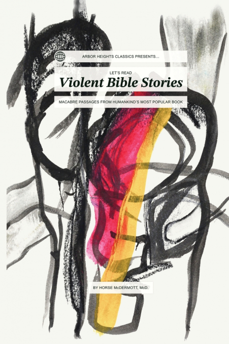 Let’s Read Violent Bible Stories