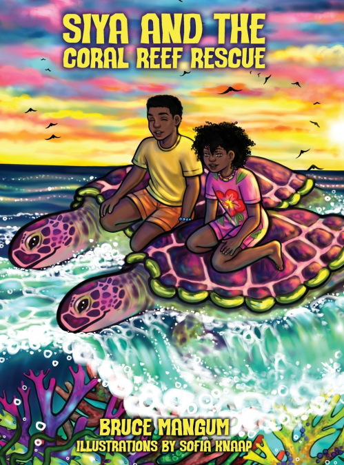 Siya and the Coral Reef Rescue