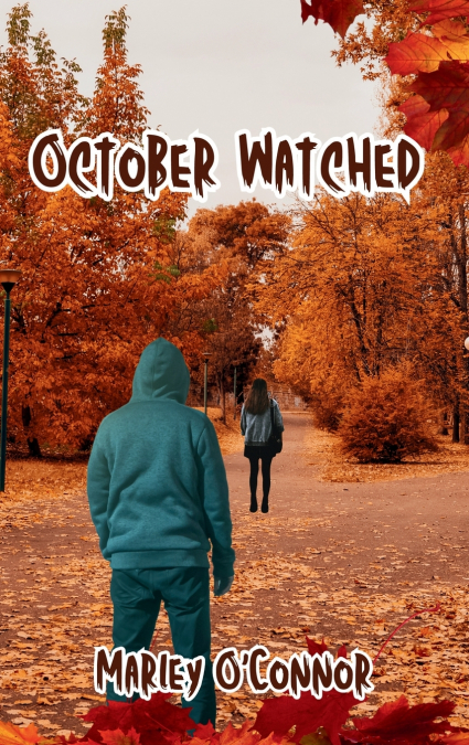 October Watched