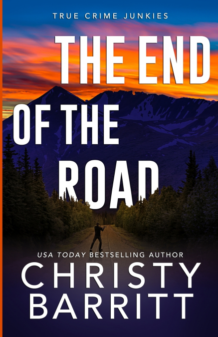 The End of the Road