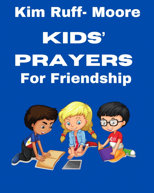 Kids’ Prayers For Friendship