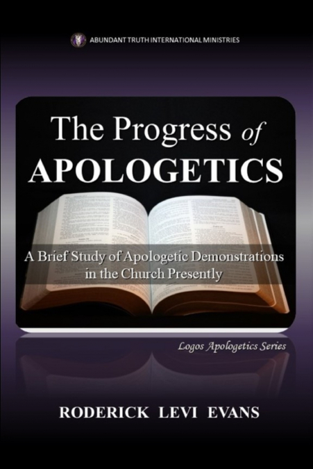 The Progress of Apologetics
