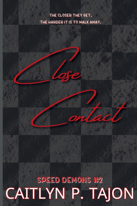 Close Contact (His Edition)