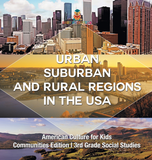 Urban, Suburban and Rural Regions in the USA | American Culture for Kids - Communities Edition | 3rd Grade Social Studies