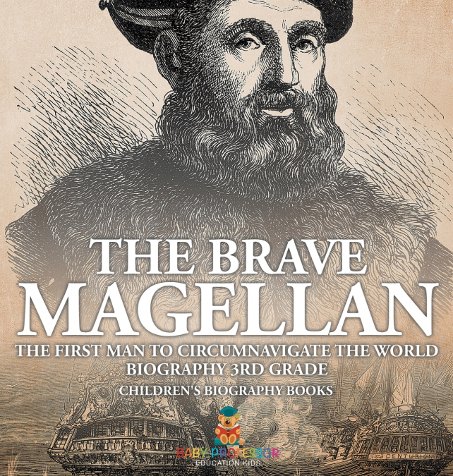 The Brave Magellan