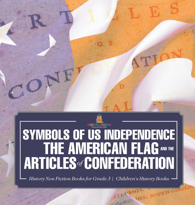 Symbols of US Independence