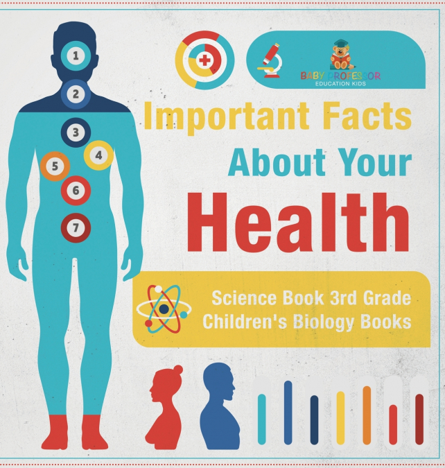 Important Facts about Your Health - Science Book 3rd Grade | Children’s Biology Books