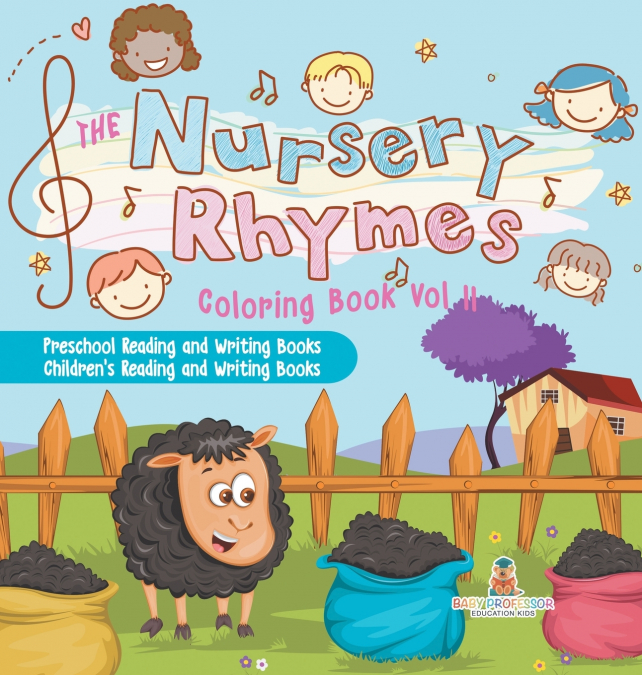 The Nursery Rhymes Coloring Book Vol II - Preschool Reading and Writing Books | Children’s Reading and Writing Books