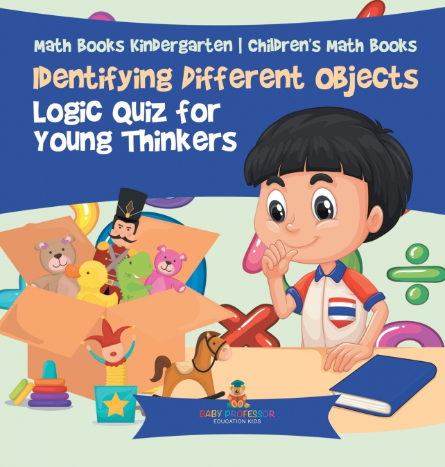 Identifying Different Objects - Logic Quiz for Young Thinkers - Math Books Kindergarten | Children’s Math Books