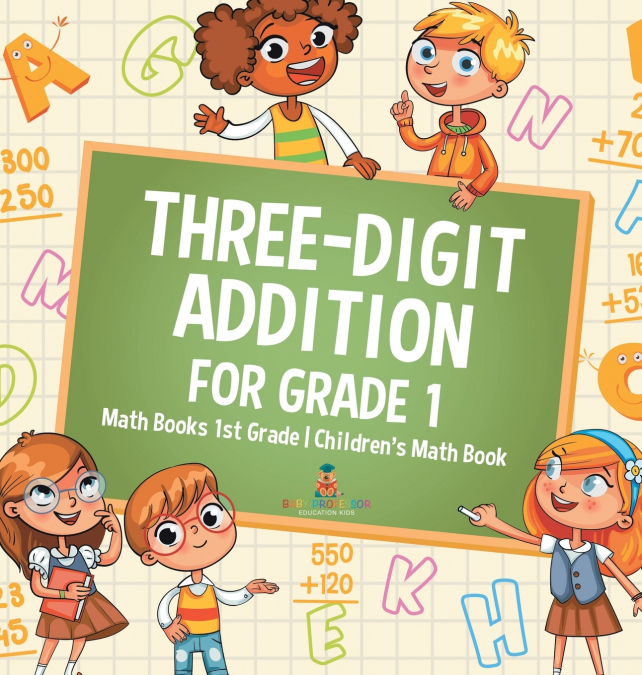 Three-Digit Addition for Grade 1