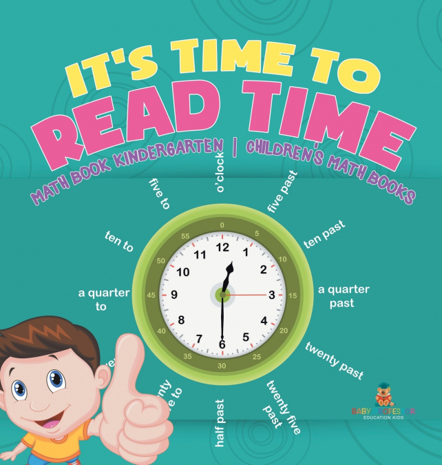 It’s Time to Read Time - Math Book Kindergarten | Children’s Math Books