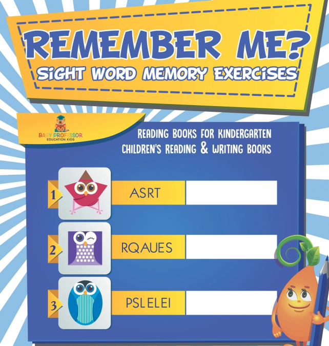 Remember Me? Sight Word Memory Exercises - Reading Books for Kindergarten | Children’s Reading & Writing Books