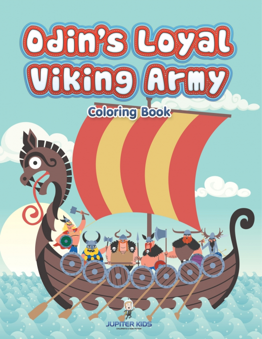 Odin’s Loyal Viking Army Coloring Book