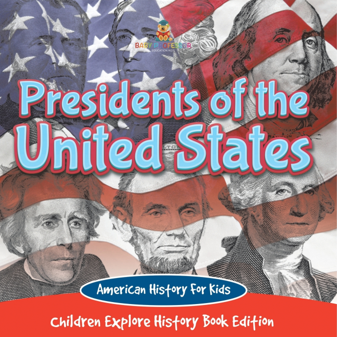 Presidents of the United States